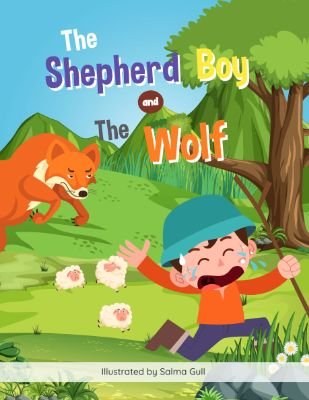 The Shepherd Boy and the Wolf: Honesty is the Best Policy