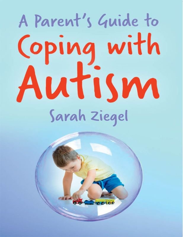 Parents Guide to Coping with Autism